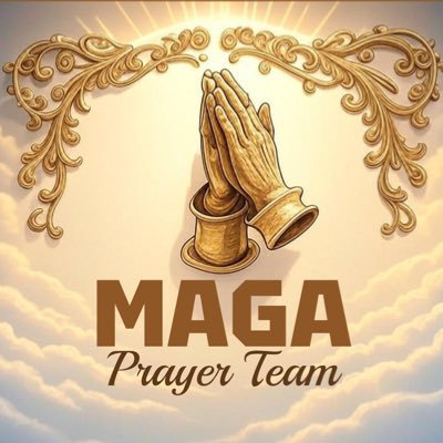 The Official MAGA Prayer Team • Jesus Loves You! • John 10:10 • Jesus Is King! 👑