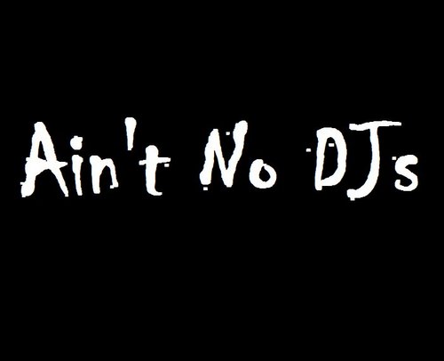 AintNoDJs's profile picture. Sound Engineers/Producers Andrew Green & Alex Eaton making music that consists of policital debate/random humour in the form of the Electronic Music Genre