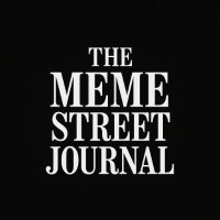 The Meme Street Journal (@memestjournal) 's Twitter Profile