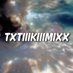 ₊˚⊹ ᰔ (@txtiiikiiimixx) Twitter profile photo ₊˚⊹ ᰔ (@txtiiikiiimixx) Twitter profile photo