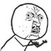 Y U NO GUY CTO (@yunoguycto) Twitter profile photo Y U NO GUY CTO (@yunoguycto) Twitter profile photo