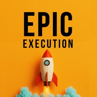 @epicexecution_