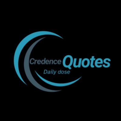 CredenceQuotes's profile picture. Daily quotes to ignite the heart, sharpen the mind & elevate the soul. Faith. Hustle. Healing. Love. Strength. Clarity. Growth. This is Credence.