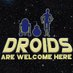 Droids Are Welcome Here (@droidswelcome) Twitter profile photo Droids Are Welcome Here (@droidswelcome) Twitter profile photo