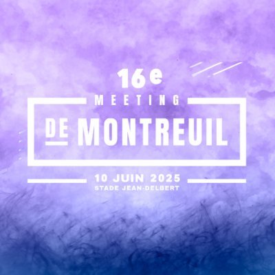 🇫🇷 Meeting d’athlétisme de Montreuil 🗓 10 juin 2025 📍Stade Jean-Delbert Complexe Sportif des Grands Pêchers ▫️Bronze Continental Tour #MeetingMontreuil