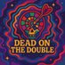 DeadontheDouble (@deadonthedouble) Twitter profile photo DeadontheDouble (@deadonthedouble) Twitter profile photo