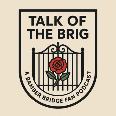 @BamberBridgeFC Fan Podcast! Join hosts Adam and Seth to discuss all things Brig related. Podcast available on Spotify.