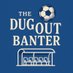 The Dugout Banter (@thedugoutbanter) Twitter profile photo The Dugout Banter (@thedugoutbanter) Twitter profile photo