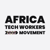 Africa Tech Workers Movement (@techworkersaf) 's Twitter Profile Photo Africa Tech Workers Movement (@techworkersaf) 's Twitter Profile Photo