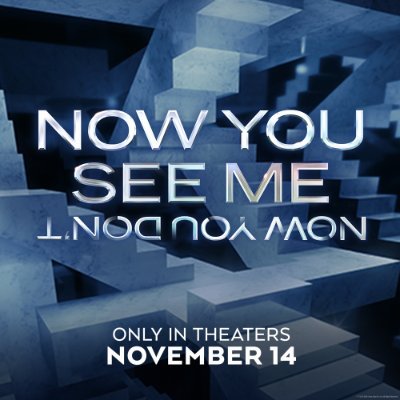 Now You See Me: Now You Don’t – in theaters November 14, 2025.