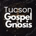 Tucson Gospel & Gnosis | Tucson Radio (@tucsonradio) Twitter profile photo Tucson Gospel & Gnosis | Tucson Radio (@tucsonradio) Twitter profile photo