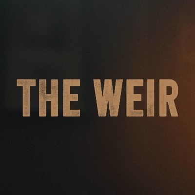 @TheWeirPlay