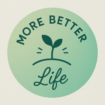 _MoreBetterLife's profile picture. Helping you live a More Better Life—one breath, bite, and breakthrough at a time. ✨ Ancient wisdom meets modern science. 🌱