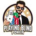 Playing Blind Poker (@playingblind) Twitter profile photo Playing Blind Poker (@playingblind) Twitter profile photo