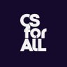 CSforALL's profile picture. Uniting students & educators worldwide to explore AI + CS. Together, we imagine what’s possible and build the future, one learner at a time. #HourOfAI