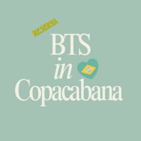 BTS in Copacabana (@btsincopacabana) 's Twitter Profile