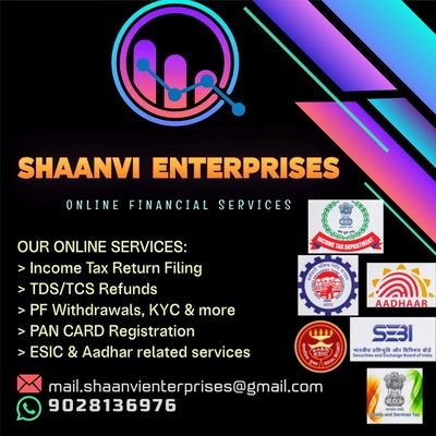 ShaanviEntGoa's profile picture. We provide assistance in: 
👉 Income Tax Filing, TDS/TCS Refunds
👉PF withdrawals, KYC & More
👉 GST registration 
👉 ESIC/Aadhar services 
👉 Demat Accounts