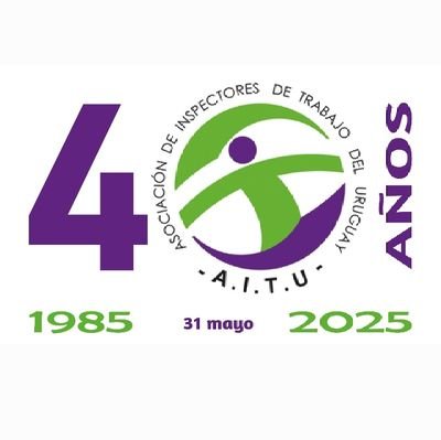 Asociación de inspectores de trabajo del Uruguay. Trabajo con derechos. 40 años en defensa del trabajo digno