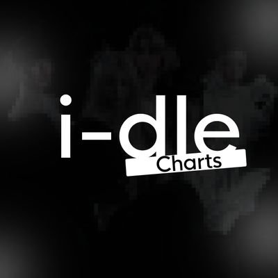 Your best source of charts, news and more about the self-produced girl group i-dle | Fan Account.