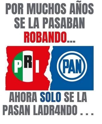 (PRIAN) Radical Anti-Ultra conservador Su ideología Facho Neoliberal Me vale Madre 🐦