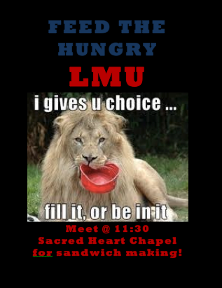 LMUFeedsHungry's profile picture. FTH enables students to see the reality of poverty that surrounds them by providing their homeless neighbors with one simple weekly meal.