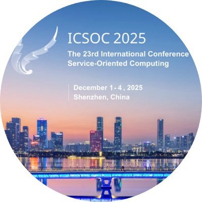 ICSOC 2025, 1-4 December 2025, Shenzhen (China)