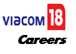 Follow us for Career Opportunities.... Send in your CVs to careers@viacom18.com