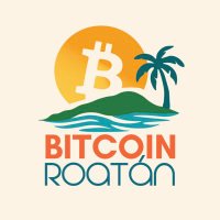 Bitcoin Roatan (@bitcoinroatan) 's Twitter Profile