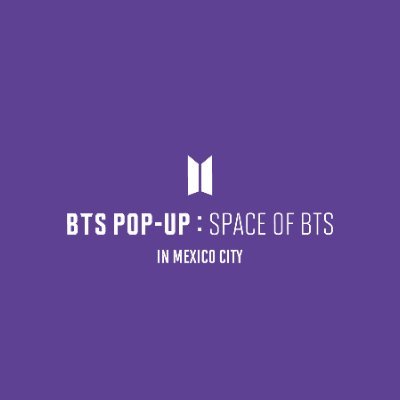 BTS POP-UP : SPACE OF BTS IN MEXICO CITY
FASE 1(12 JUN-11JUL) : https://t.co/Q0qoguNiT8
FASE 2(12 JUL-10AGO): https://t.co/Q0qoguNiT8