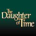 The Daughter of Time Play (@daughtertimeply) Twitter profile photo The Daughter of Time Play (@daughtertimeply) Twitter profile photo