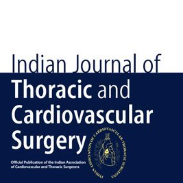 Indian Journal of Thoracic and Cardiovascular Surgery, official publication of Indian Association of Cardiovascular and Thoracic Surgeons https://t.co/aekqDe5Obk