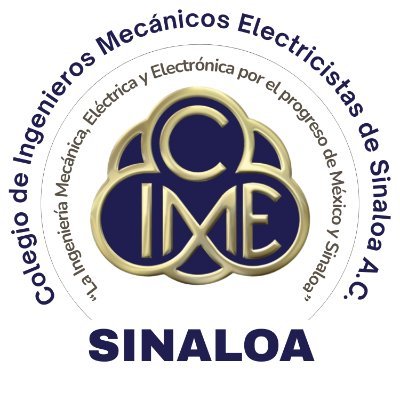 “La Ingeniería Mecánica, Eléctrica y Electrónica por el progreso de México y Sinaloa”