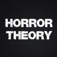 Horror Theory (@theoryofhorror) 's Twitter Profile