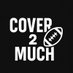 Cover2Much (@cover2much) Twitter profile photo Cover2Much (@cover2much) Twitter profile photo