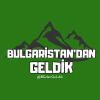 Bulgaristan’dan Geldik (@bgdengeldik) Twitter profile photo