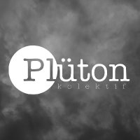 Plüton Kolektif (@plutonkolektif) 's Twitter Profile