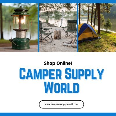 Adventure Starts Here. Gear Up with Camper Supply World!