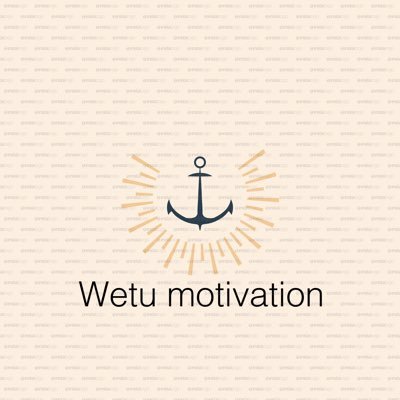 @WetuMotivation
