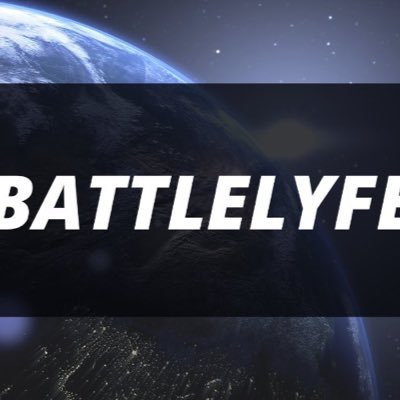 @Battlelyfe23