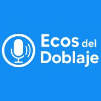Ecos del Doblaje (@ecosdeldoblaje) 's Twitter Profile