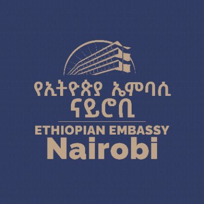 This is the official X handle of Ethiopian Embassy in Nairobi, Kenya