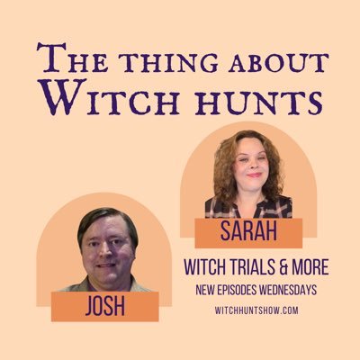 The Thing About Witch Hunts Podcast Profile
