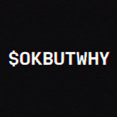 We don’t know what we’re doing. You don’t either. That’s why it works. $OKBUTWHY — community-powered chaos.