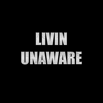 Livin Unaware Records Is A Independent Record Label Founded By JS