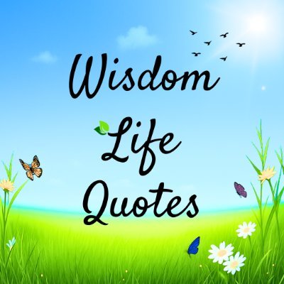 Wisdom Life Quotes is an inspirational and motivational site which contains positive life, love, success, happiness and wisdom quotes.