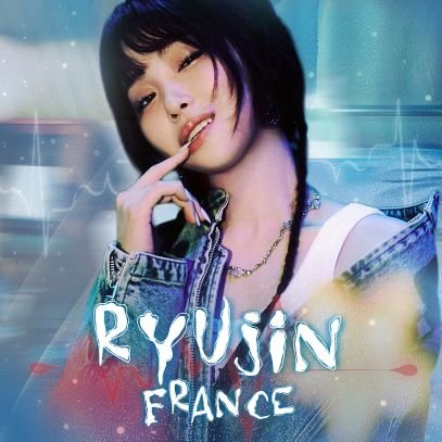 🐱𝓡 → Votre fanbase francophone (🇫🇷🇧🇪) pour la membre de @ITZYofficial , RYUJIN 류진 Trad+Actu+Fancam+Divers🫧🐱🍬 (FAN ACCOUNT)💍?