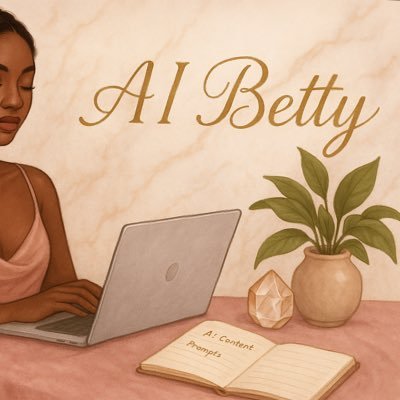 betty_ai98685's profile picture. Helping you get paid with AI 💻 | Prompt Strategist | Fiverr Baddie 💅🏾 | DM for Collabs ✨