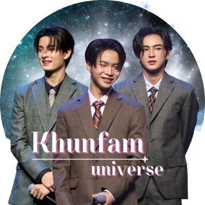 Khunfamuniverse's profile picture. House of Khunfam 🏡 | open 04 June 2025 Support : khunpol , heart , jungt  ✿Khunfam✿ @khunppol 🍄 @heartchuthiwat🐽 @Jungyippy 🌱