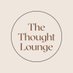 The Thought Lounge (@thethoughtl) Twitter profile photo The Thought Lounge (@thethoughtl) Twitter profile photo