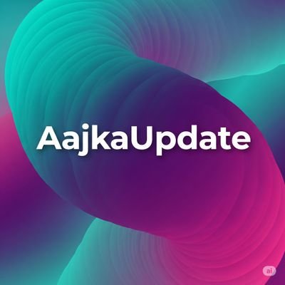 AajkaUpdate Profile